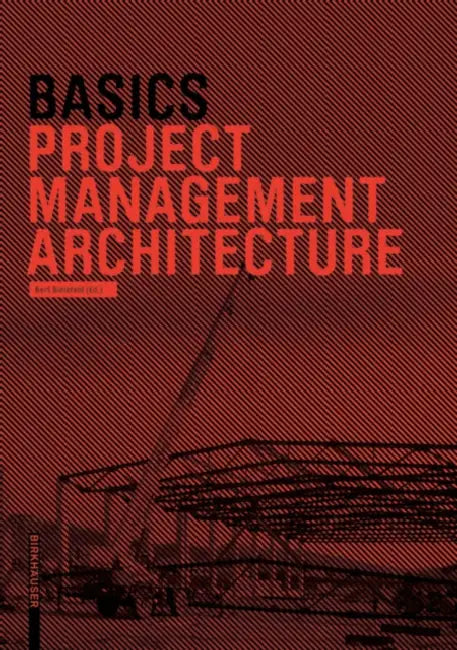 Basics Project Management Architecture by Hartmut Klein