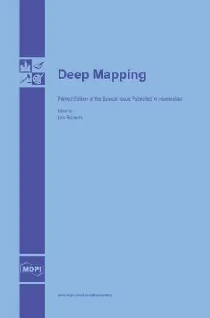 Deep Mapping by Les Roberts