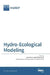 Hydro-Ecological Modeling by Lutz Breuer