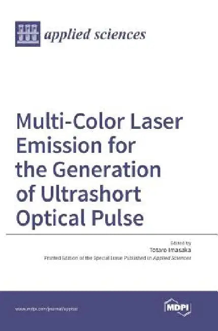 Multi-Color Laser Emission for the Generation of Ultrashort Optical Pulse by Totaro Imasaka