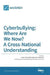 Cyberbullying: Where Are We Now? A Cross-National Understanding by Conor MC Guckin