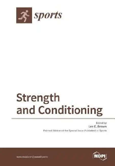 Strength and Conditioning by Lee E. Brown