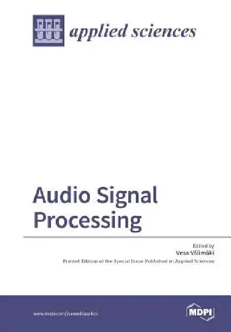 Audio Signal Processing by Vesa Välimäki