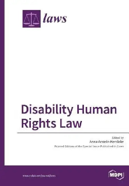 Disability Human Rights Law by Anna Arstein-Kerslake