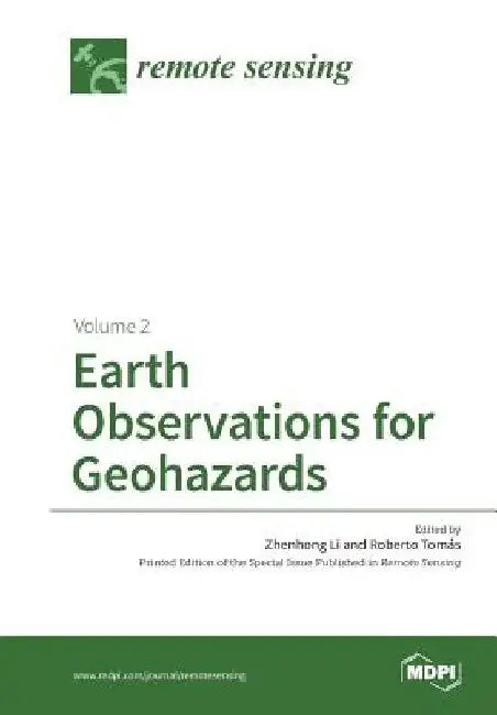 Earth Observations for Geohazards: Volume 2 by Zhenhong Li