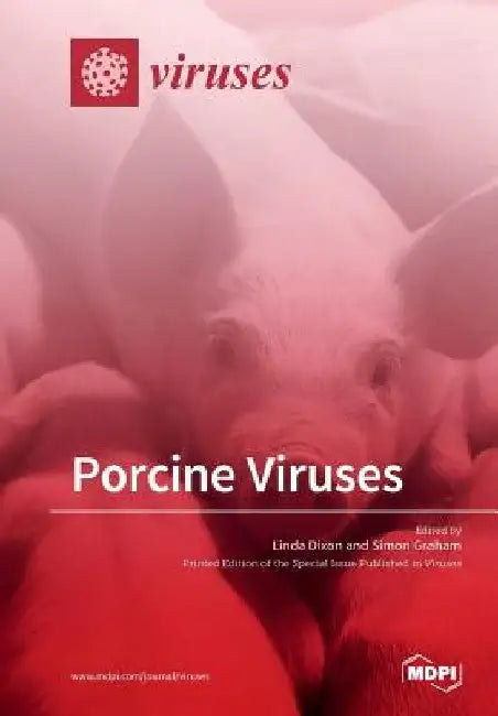 Porcine Viruses by Linda Dixon