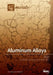 Aluminum Alloys by Nong Gao