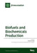 Biofuels and Biochemicals Production by Thaddeus Ezeji