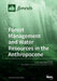Forest Management and Water Resources in the Anthropocene by Ge Sun
