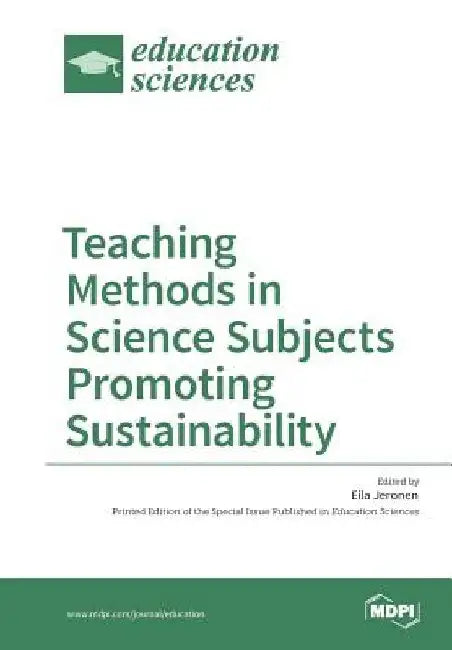 Teaching Methods in Science Subjects Promoting Sustainability by Eila Jeronen