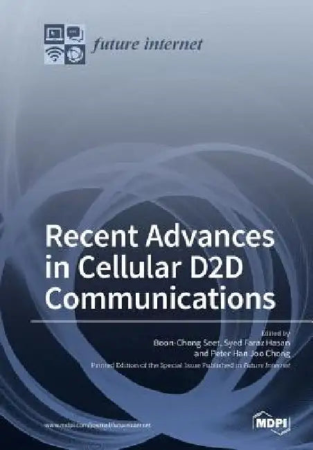 Recent Advances in Cellular D2D Communications by Boon-Chong Seet