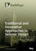 Traditional and Innovative Approaches in Seismic Engineering by Linda Giresini