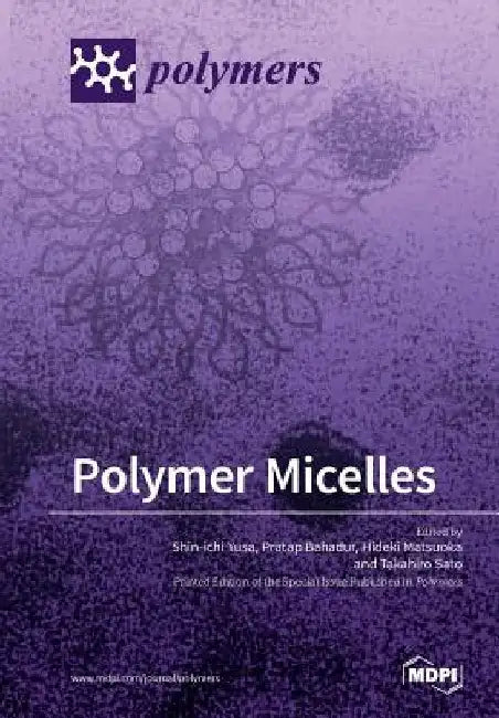 Polymer Micelles by Shin-Ichi Yusa