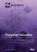 Polymer Micelles by Shin-Ichi Yusa