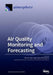 Air Quality Monitoring and Forecasting by Pius Lee