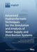 Advanced Hydroinformatic Techniques for the Simulation and Analysis of Water Supply and Distribution Systems by Manuel Herrera