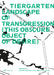 Tiergarten, Landscape of Transgression: This Obscure Object of Desire by Sandra Bartoli