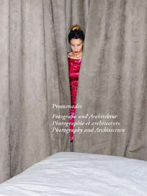Promenades: Photography and Architecture by Bauart Architects and Planners