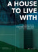 A House to Live with: 16 Variations by DOM Hans Van Der Laan and His Companions by Caroline Voet
