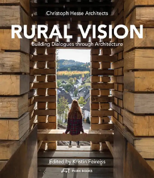 Rural Vision by Kirstin Feireiss