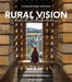 Rural Vision by Kirstin Feireiss