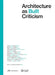 Architecture as Built Criticism: Proceeds of the International Conference on Architectural Criticism 2023 by Xiangning Li, Wilfried Wang