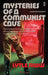 Mysteries of a Communist Cave: Volume 2 by Lytle Shaw, Thomas Weaver, Françoise Fromonot