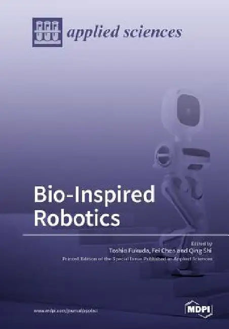 Bio-Inspired Robotics by Toshio Fukuda