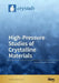 High-Pressure Studies of Crystalline Materials by Daniel Errandonea