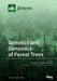 Genetics and Genomics of Forest Trees by Filippos a. Aravanopoulos