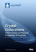 Crystal Dislocations Their Impact on Physical Properties of Crystals by Peter Lagerlof