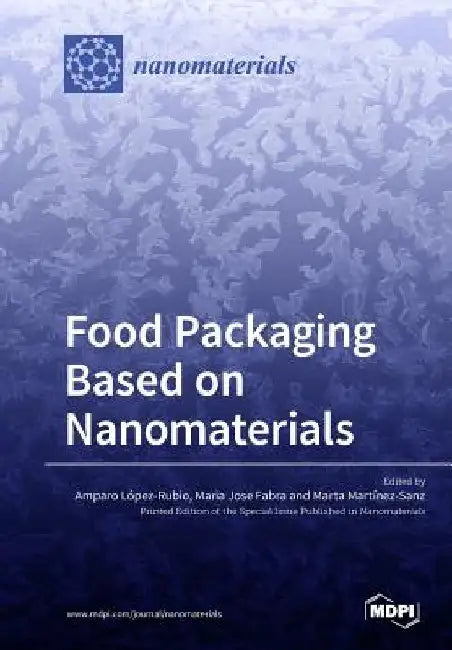 Food Packaging Based on Nanomaterials by Amparo López-Rubio