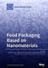 Food Packaging Based on Nanomaterials by Amparo López-Rubio
