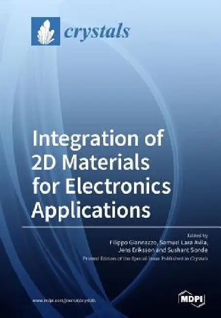 Integration of 2D Materials for Electronics Applications by Filippo Giannazzo