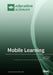 Mobile Learning by Maria Uther