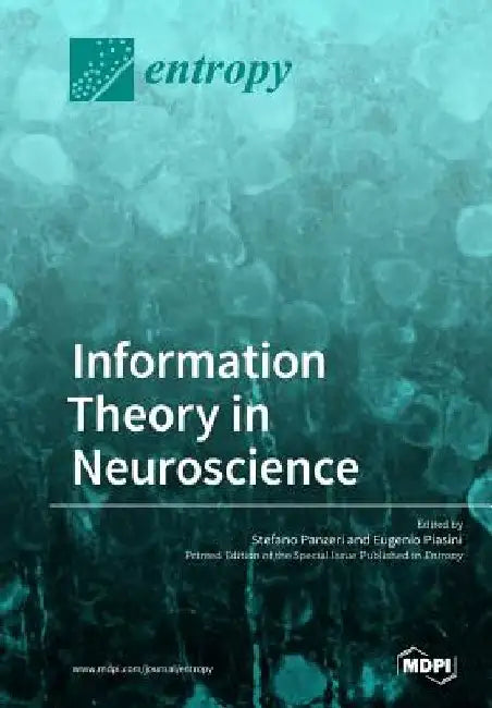 Information Theory in Neuroscience by Stefano Panzeri