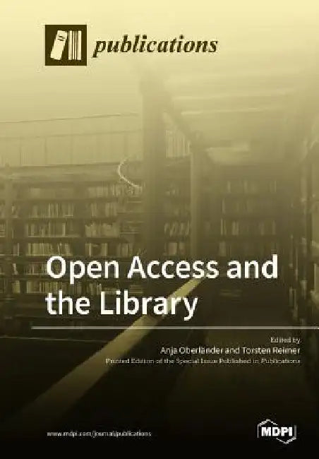 Open Access and the Library by Anja Oberländer