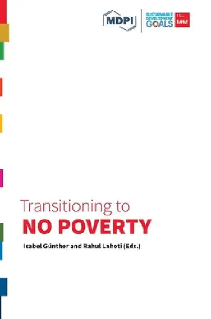 Transitioning to No Poverty by Isabel Günther