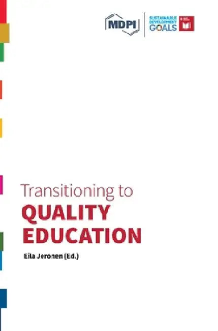 Transitioning to Quality Education by Eila Max Jeronen