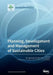 Planning, Development and Management of Sustainable Cities by Tan Yigitcanlar