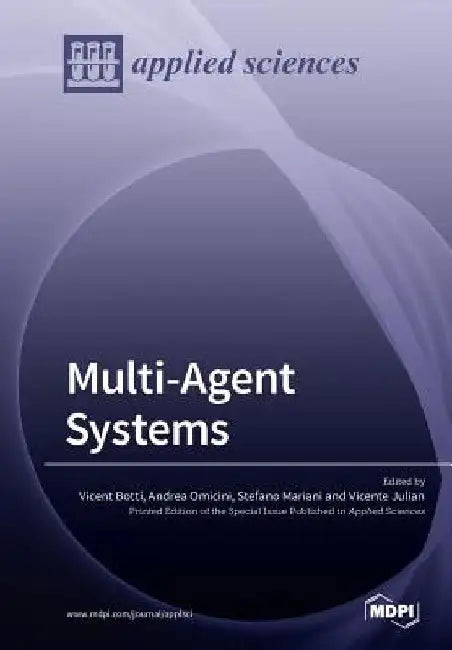 Multi-Agent Systems by Vicent Botti
