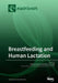 Breastfeeding and Human Lactation by Donna Geddes