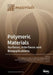 Polymeric Materials: Surfaces, Interfaces and Bioapplications by Marta Fernández-García