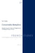 Consumable Metaphors: Attitudes Towards Animals and Vegetarianism in Nineteenth-Century France by Malcolm Cook, James Kearns, Ceri Crossley