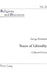 Traces of Liberality: Collected Essays by James M. M. Francis, George Newlands