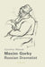 Maxim Gorky: Russian Dramatist by Cynthia Marsh