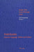 Field Studies: German Language, Media and Culture by Ian Foster, Holger Briel, Carol Fehringer