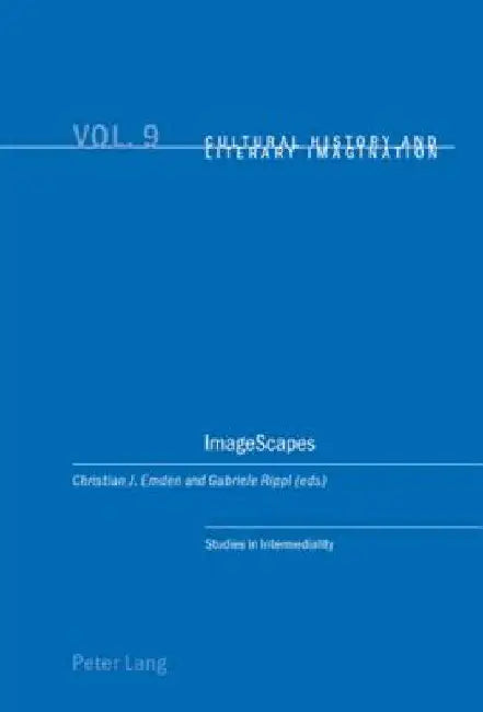 ImageScapes: Studies in Intermediality by Emden, Christian