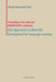 New Approaches to Materials Development for Language Learning: Proceedings of the 2005 Joint Baleap/Satefl Conference by Olwyn Alexander
