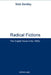 Radical Fictions: The English Novel in the 1950s by Nick Bentley